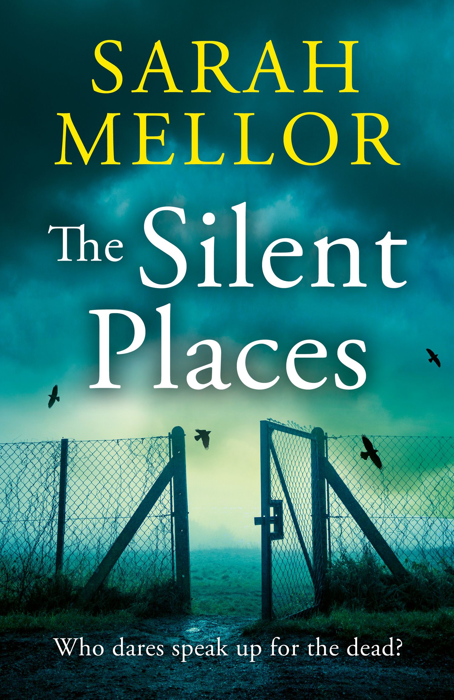 The Silent Places
