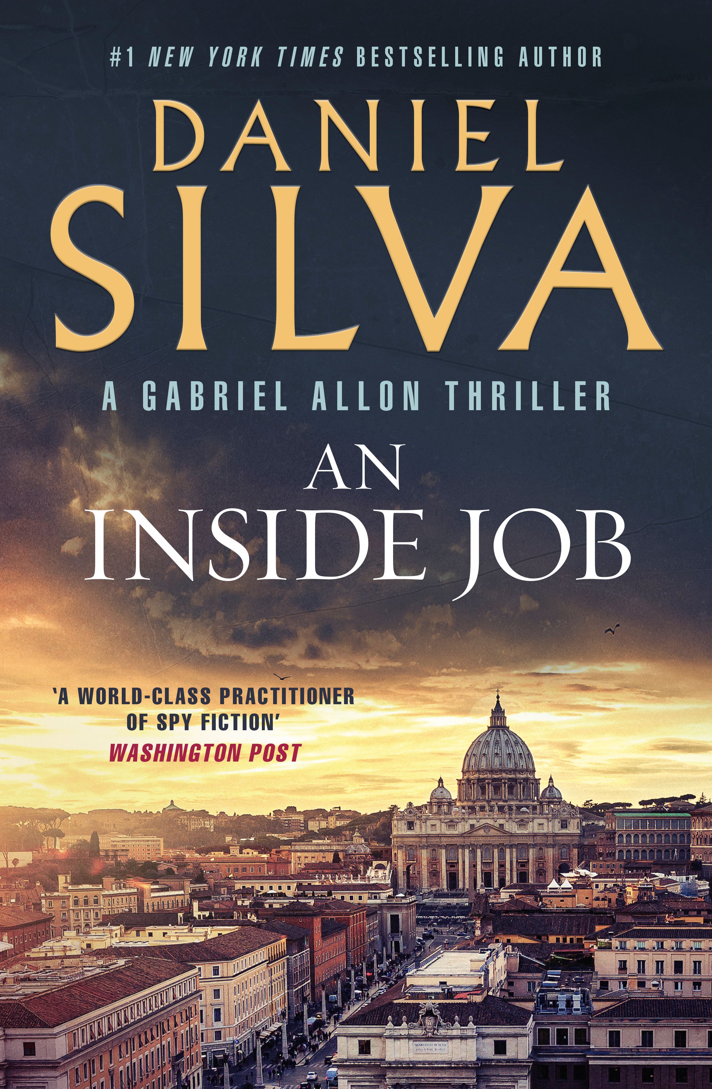 An Inside Job: The gripping international thriller from the award-winning and bestselling author of A Death in Cornwall and The Collector
