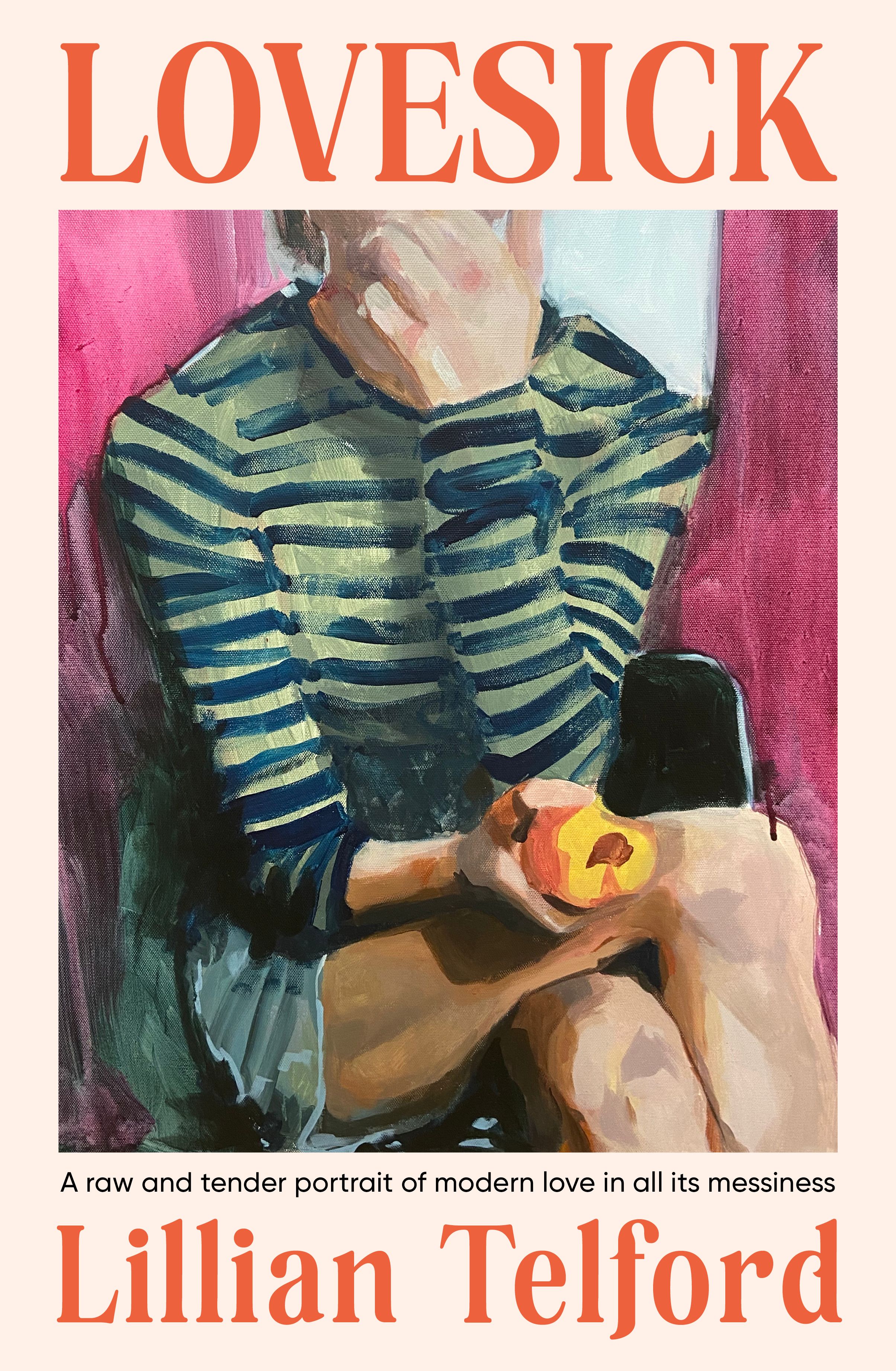 Lovesick: The must-read 2026 Australian debut dissecting modern love, for readers of Jacqueline Maley, Coco Mellors and Diana Reid