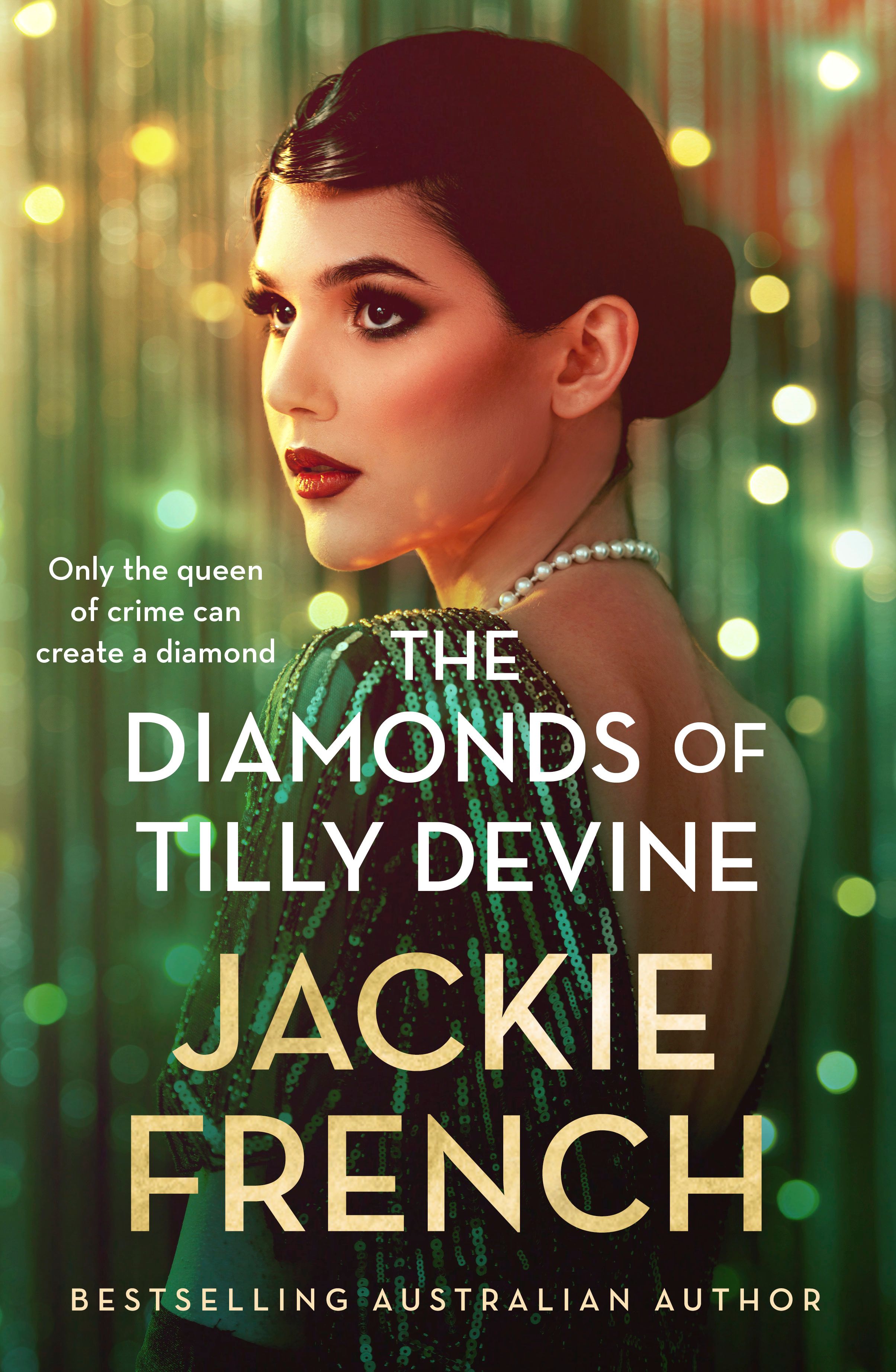 The Diamonds of Tilly Devine