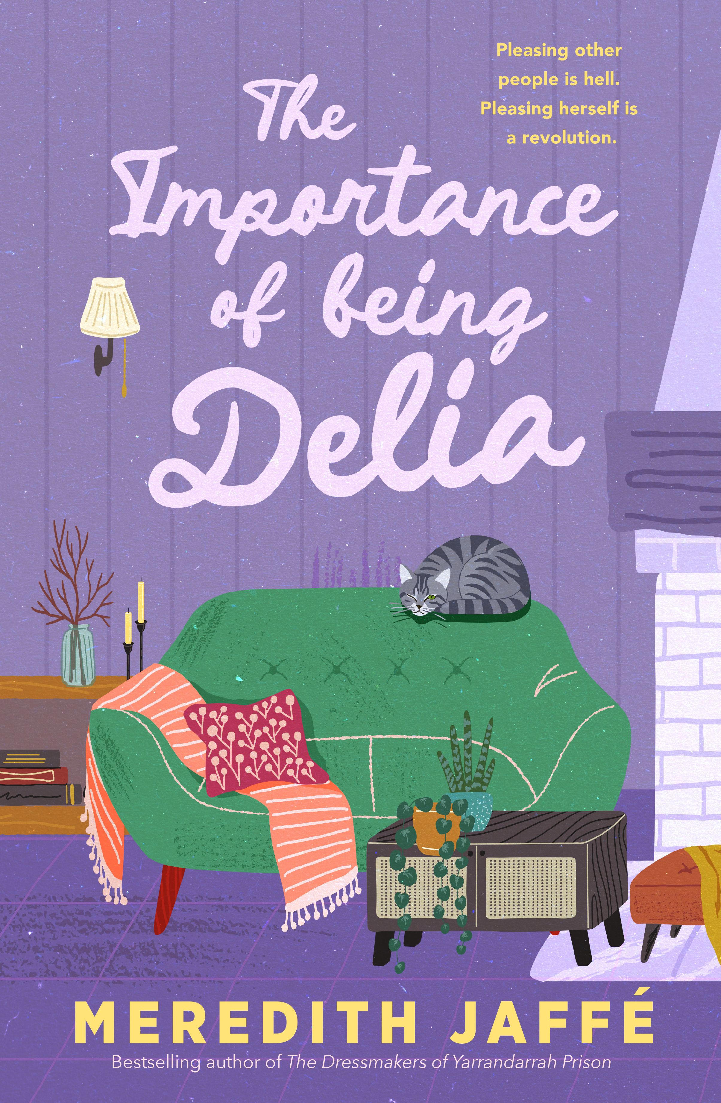 The Importance of Being Delia: A charming story of friendship, secrets and resilience, for readers of Sophie Green, Joanna Nell and Liane Moriarty