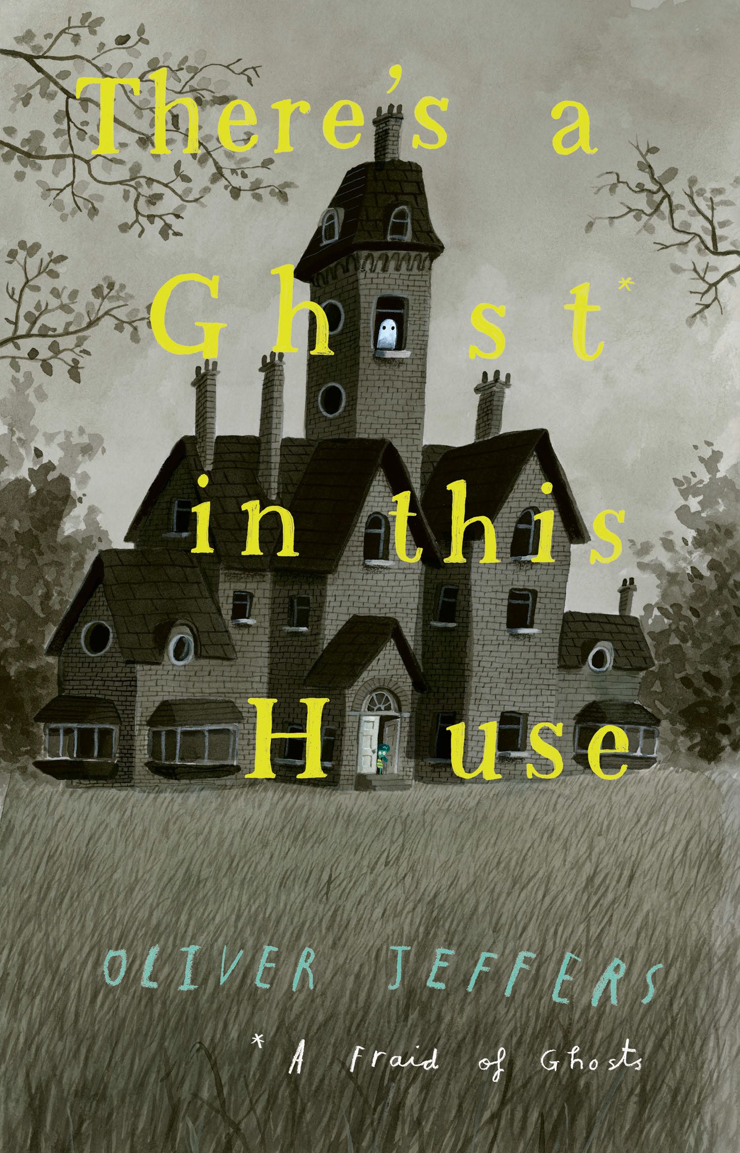 There's a Ghost in this House