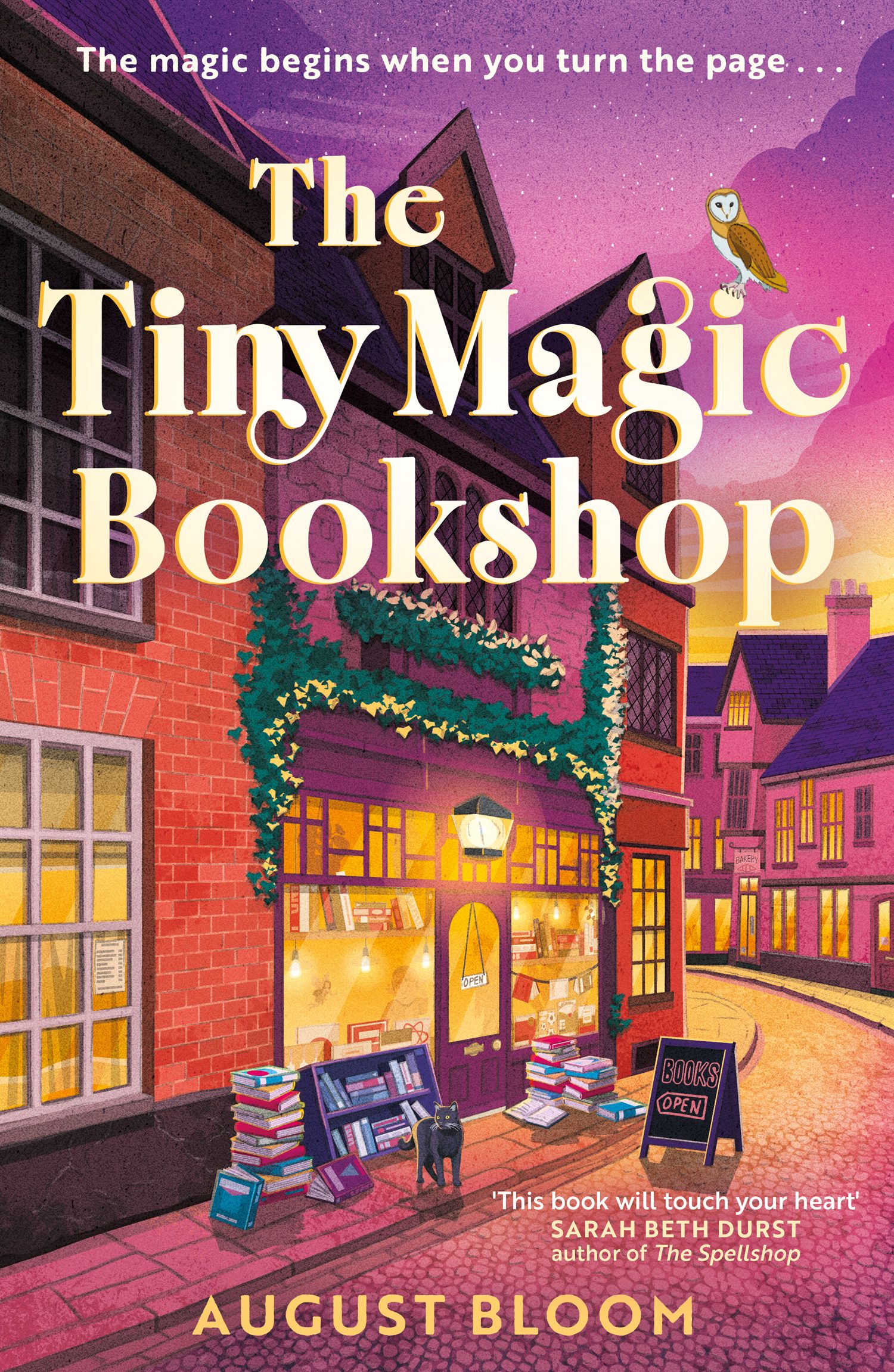 The Tiny Magic Bookshop: A charming and heartwarming cosy fantasy with found family, small town magic and bookshop charm