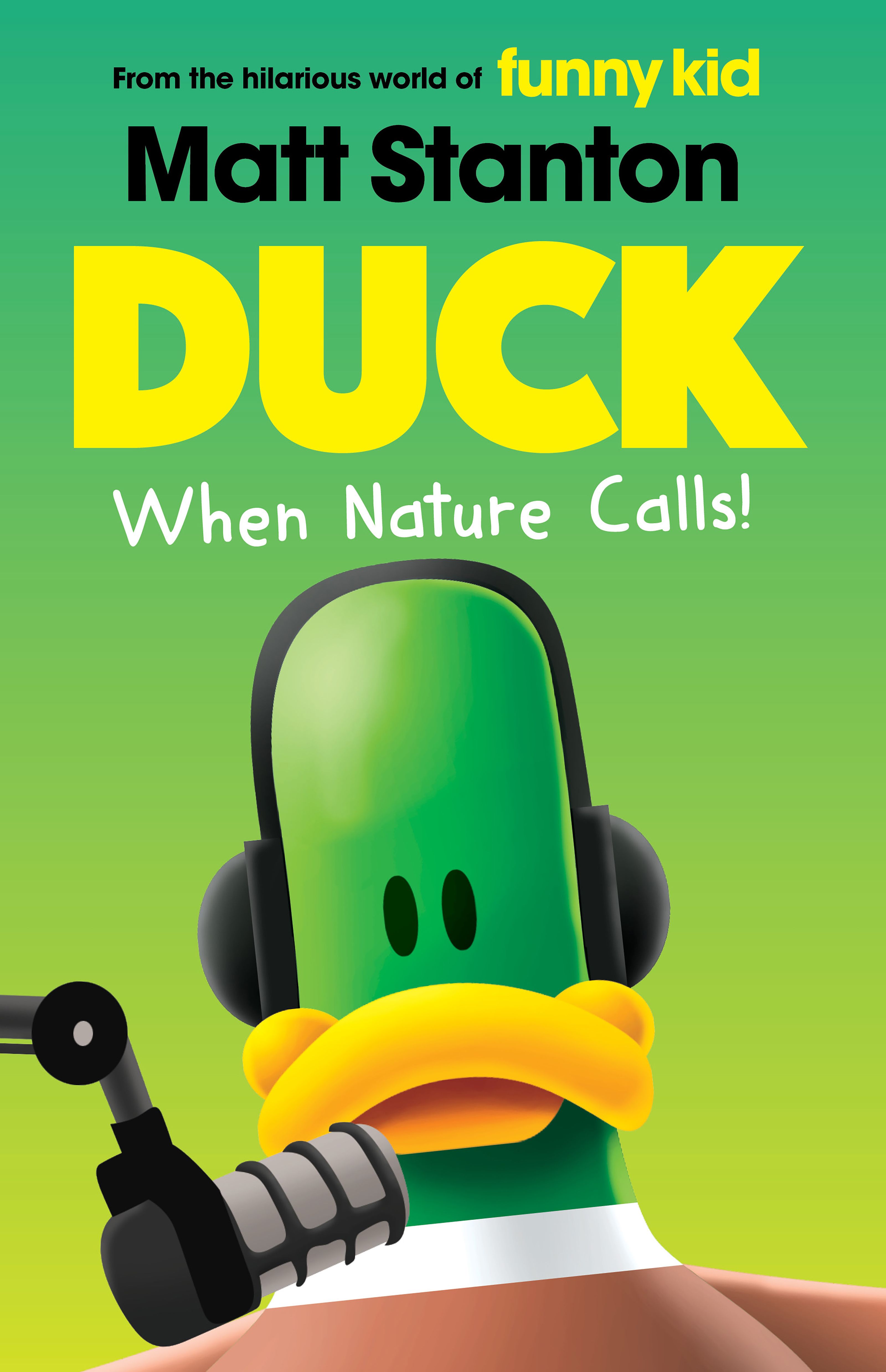 When Nature Calls (Duck #2)