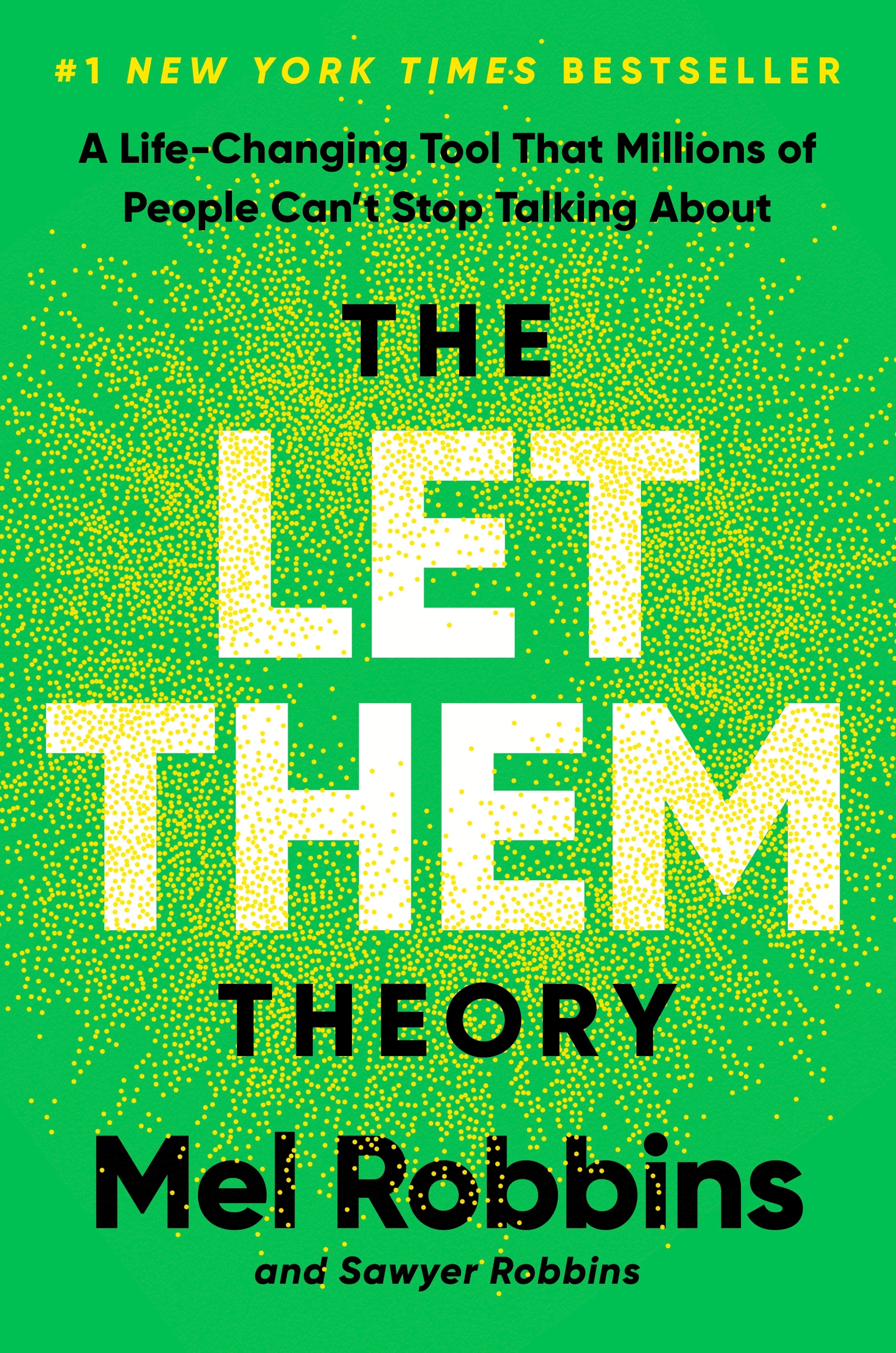 The Let Them Theory A Life-Changing Tool That Millions of People Can't Stop Talking About