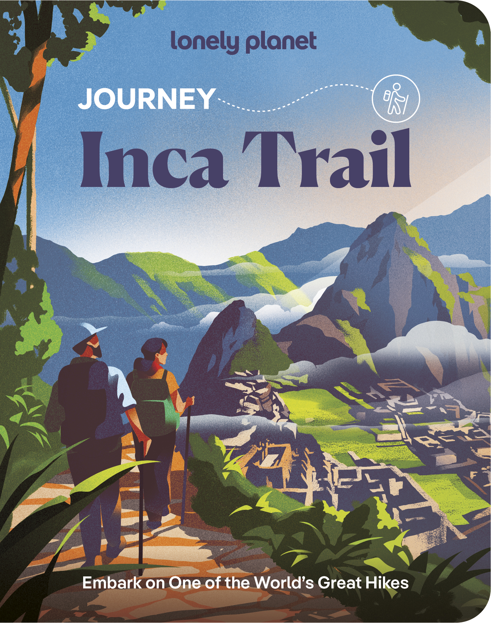 Lonely Planet Journey Inca Trail