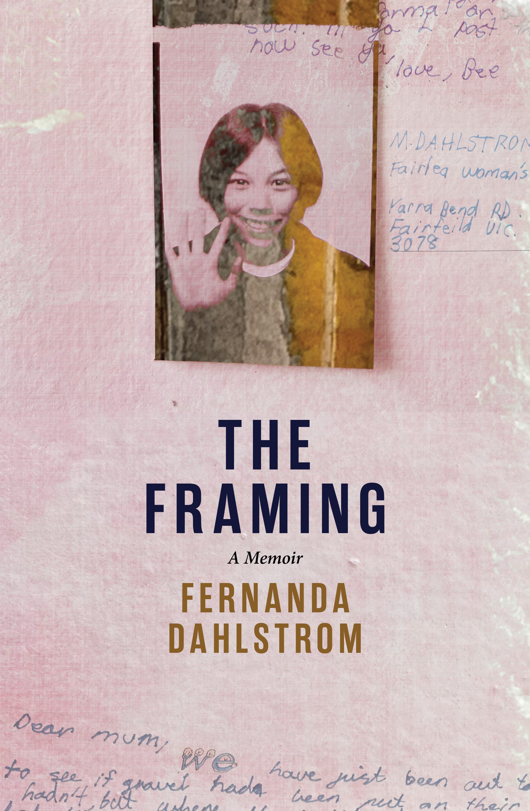 The Framing A Memoir