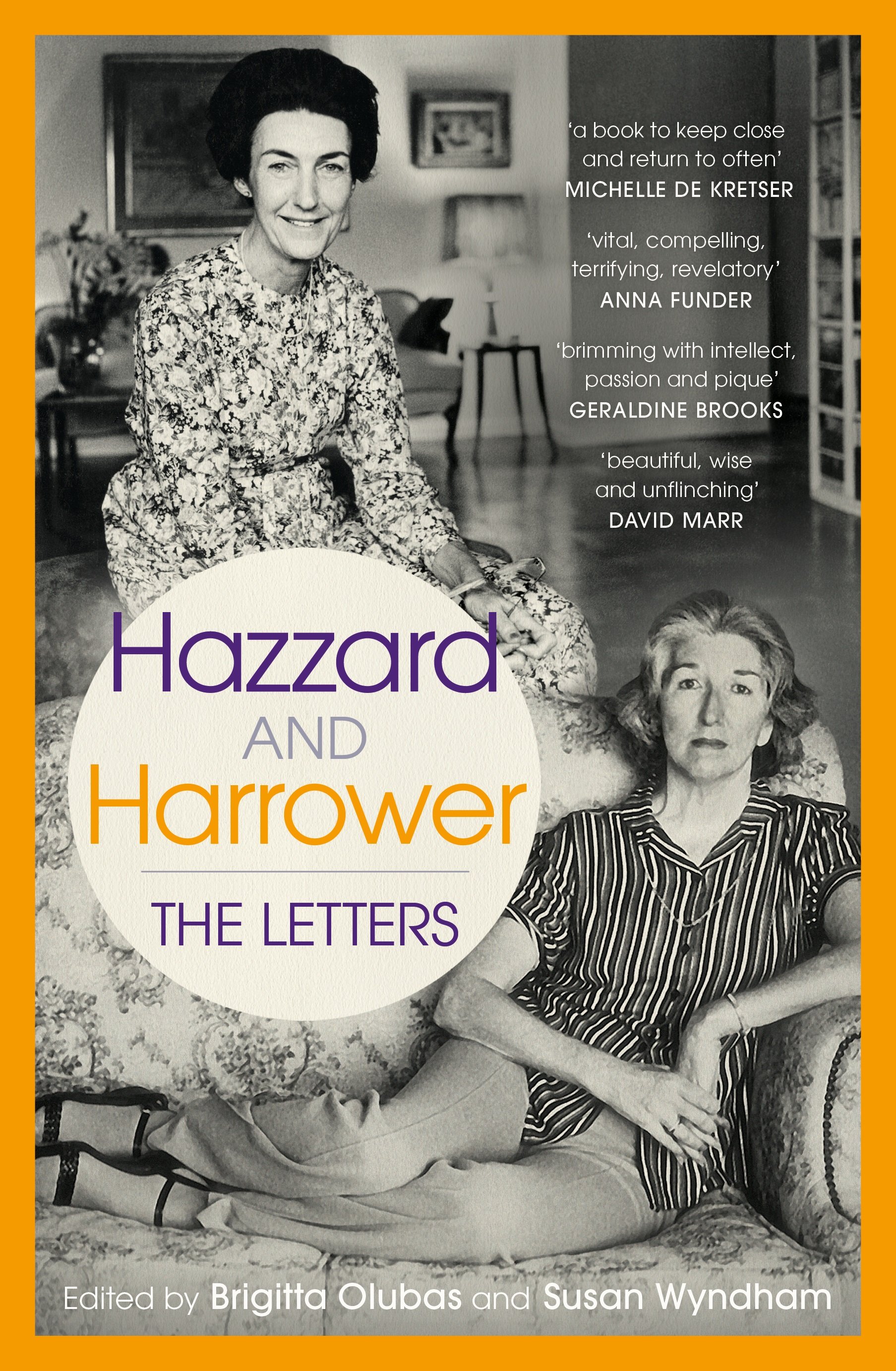 Hazzard and Harrower: The Letters  Edited by Brigitta Olubas & Susan Wyndham