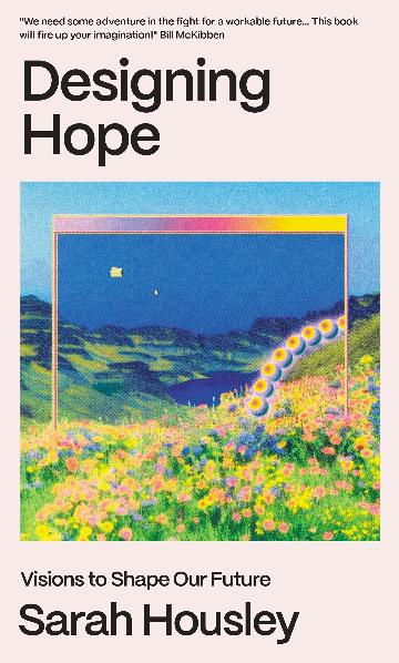 Designing Hope by Sarah Housley