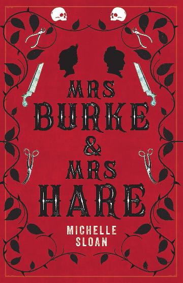 Mrs Burke and Mrs Hare by Michelle Sloan