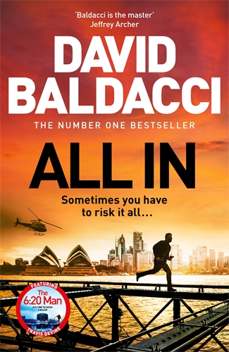 All In Travis Devine Returns In This High-Octane Thriller From The Number One Bestselling Author