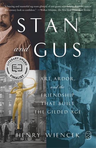Stan and Gus Art, Ardor, and the Friendship That Built the Gilded Age