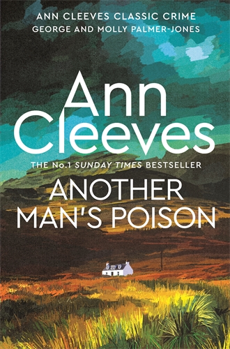 Another Man’s Poison by Ann Cleeves