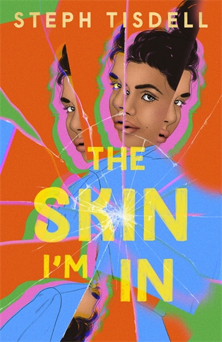The Skin I’m In by Steph Tisdell