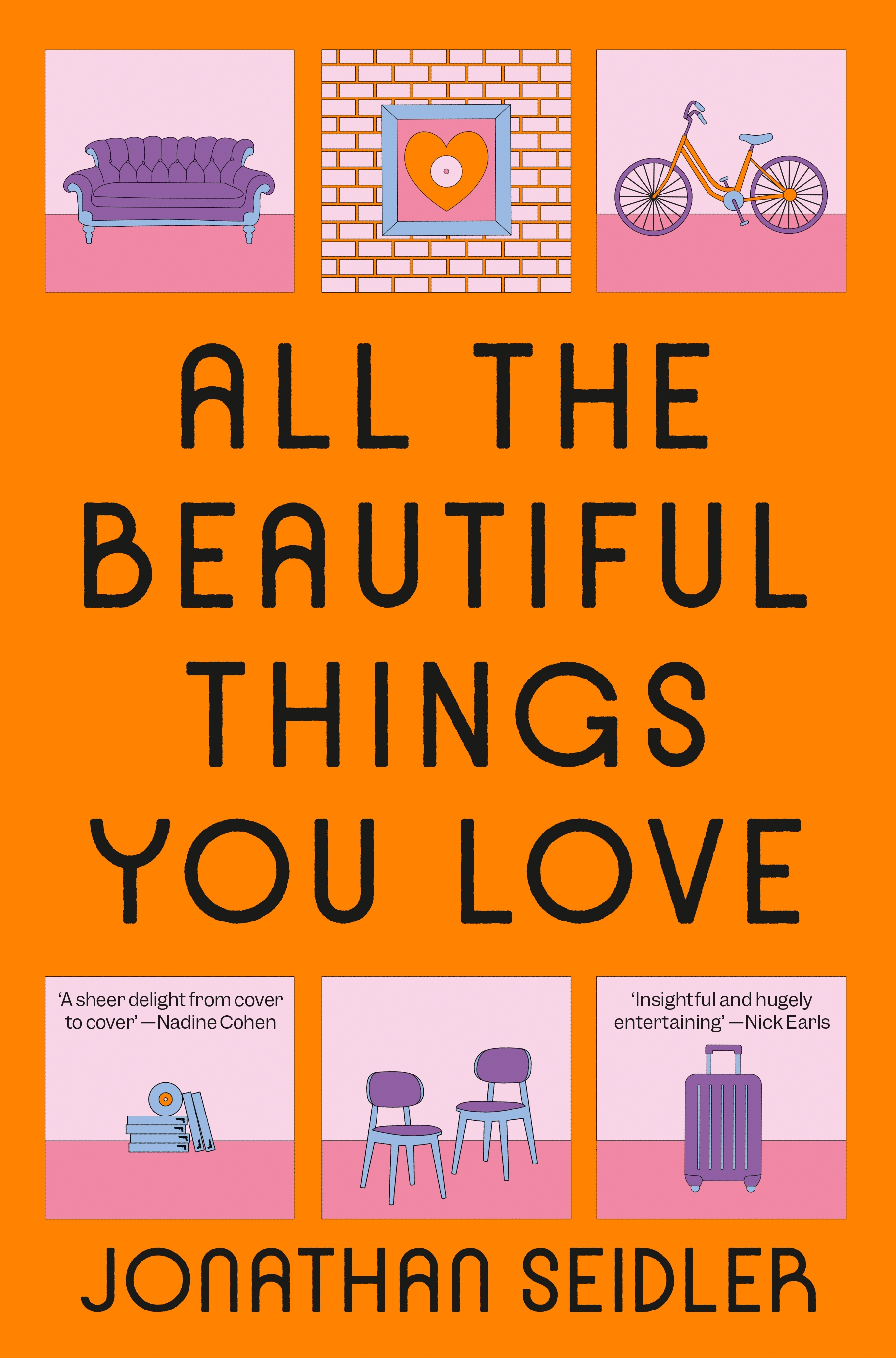 All the Beautiful Things You Love by Jonathan Seidler