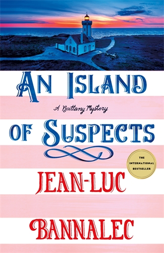 An Island of Suspects A Brittany Mystery