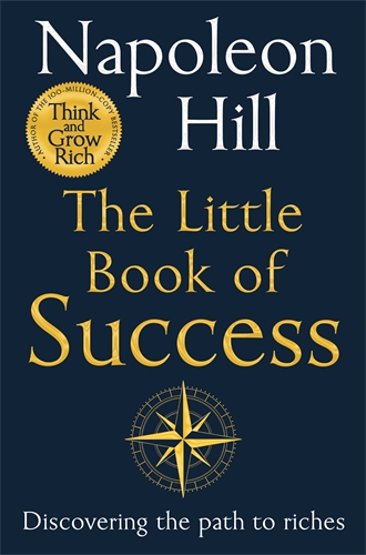 The Little Book of Success Discovering the Path to Riches