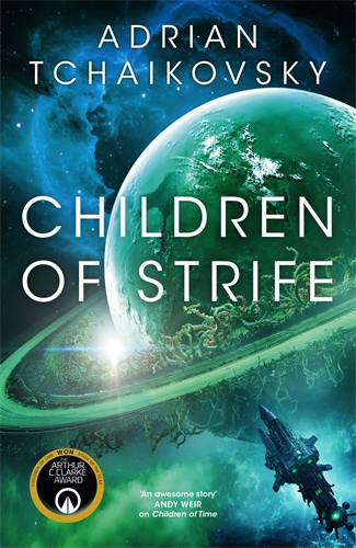 Children of Strife: Children of Time Book 4