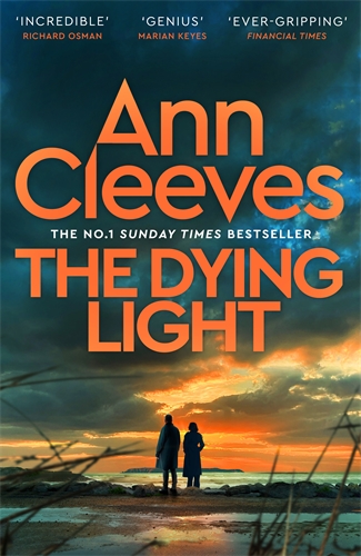 The Dying Light: Two Rivers Book 4