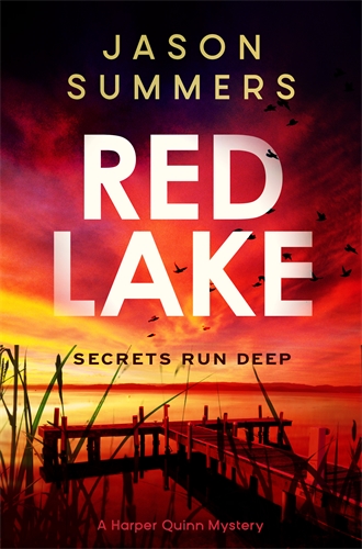 Red Lake: Harper Quinn Book 1