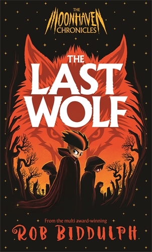 The Last Wolf: The Moonhaven Chronicles Book 1