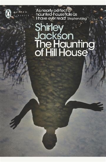 The Haunting of Hill House Shirley Jackson