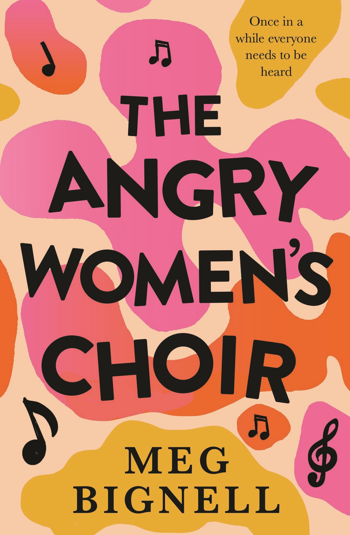 The Angry Women’s Choir by Meg Bignell
