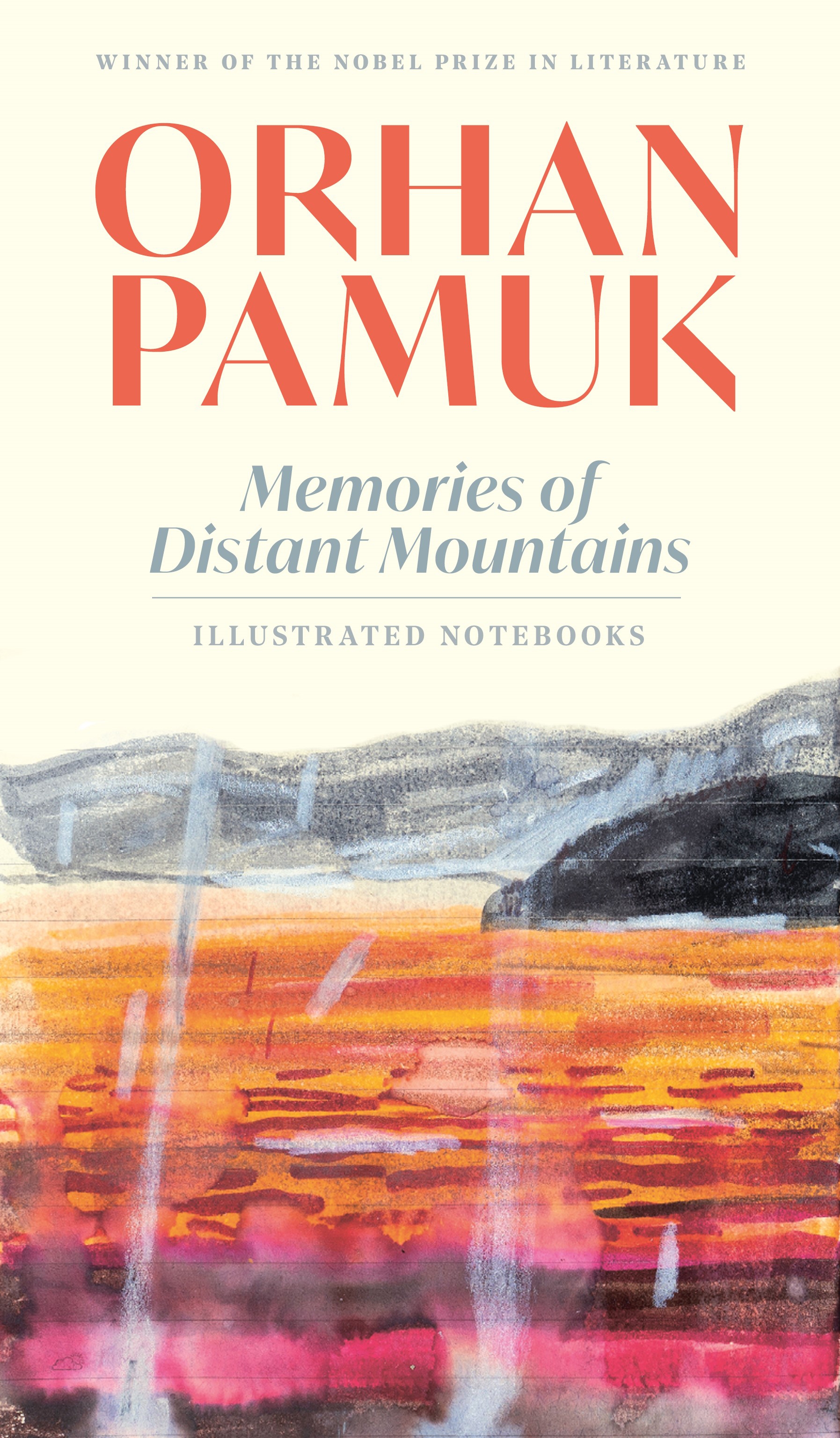 Memories of Distant Mountains by Orhan Pamuk