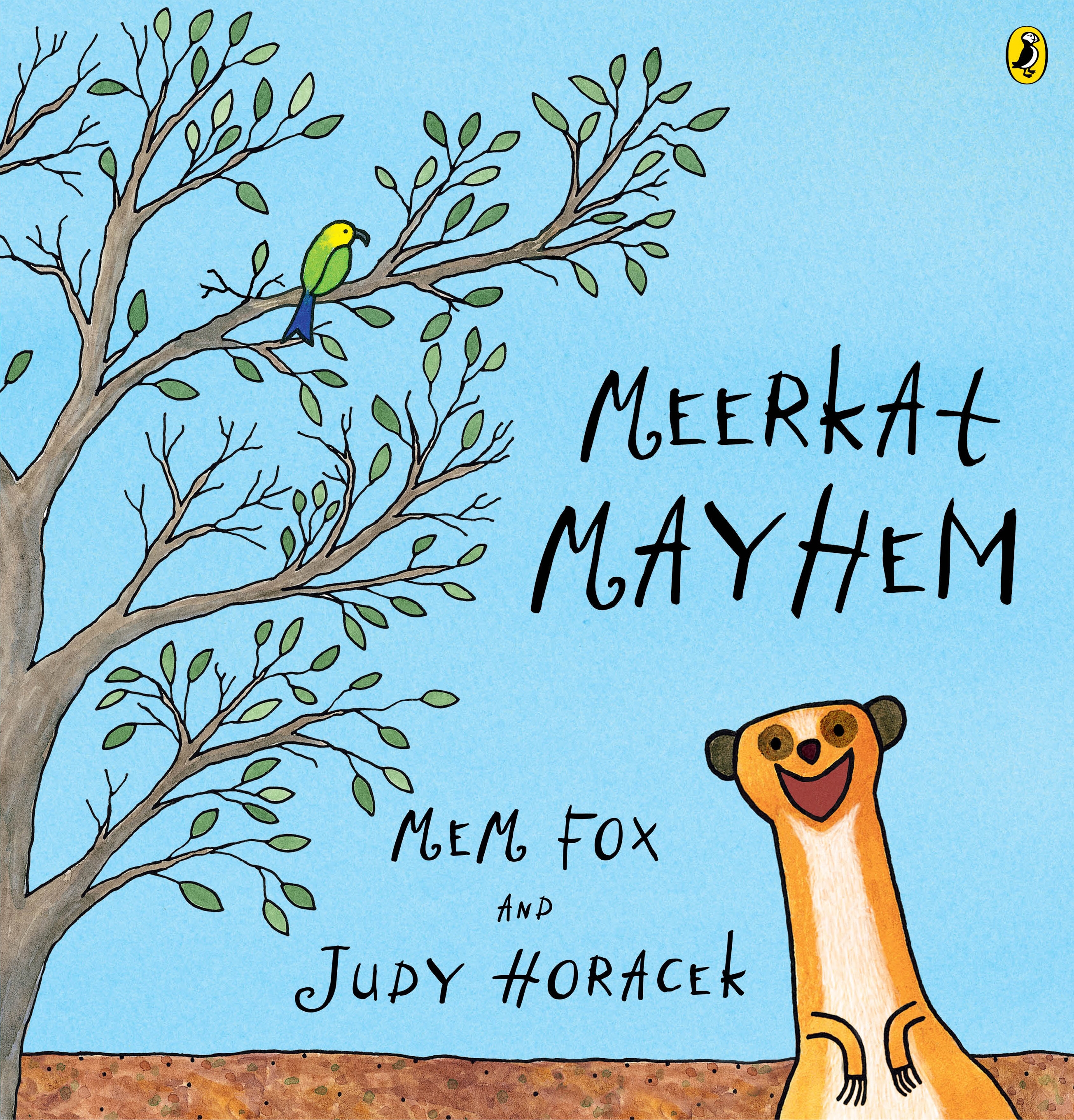 Meerkat Mayhem by Mem Fox, illustrated by Judy Horacek