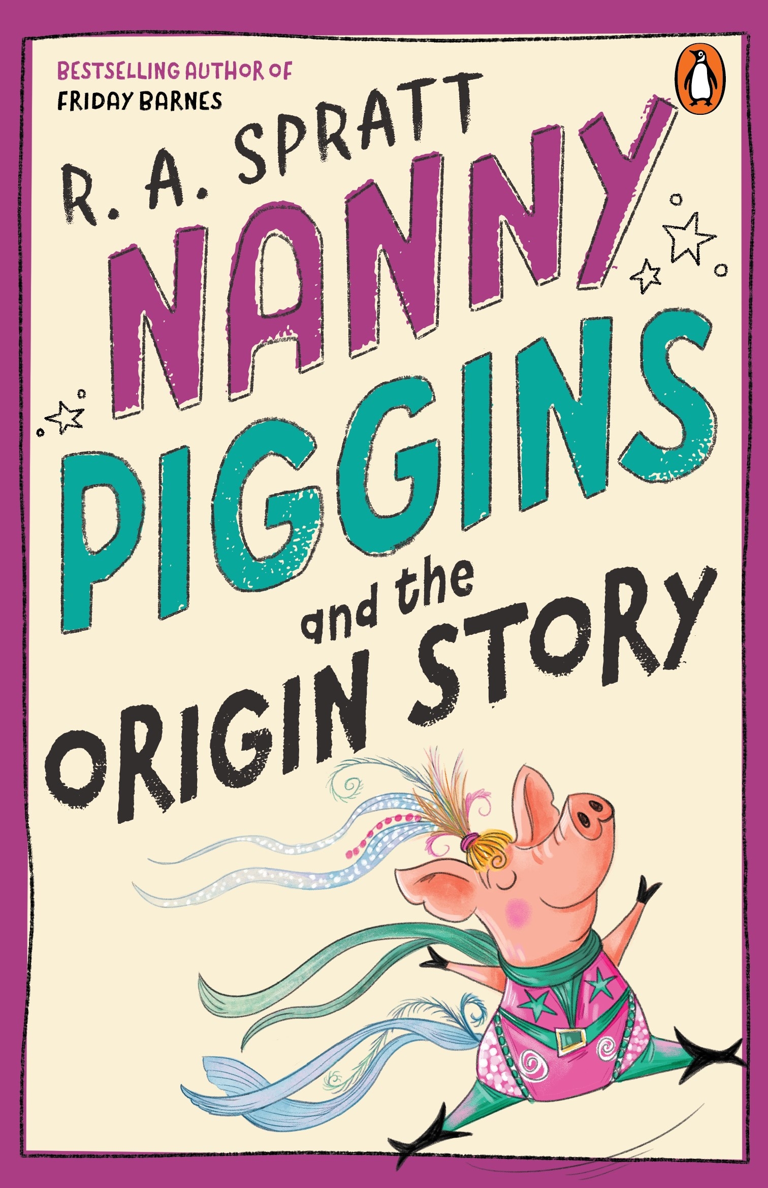 Nanny Piggins and the Origin Story by R A Spratt