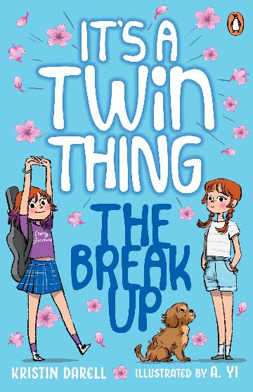 The Break Up: It’s a Twin Thing!