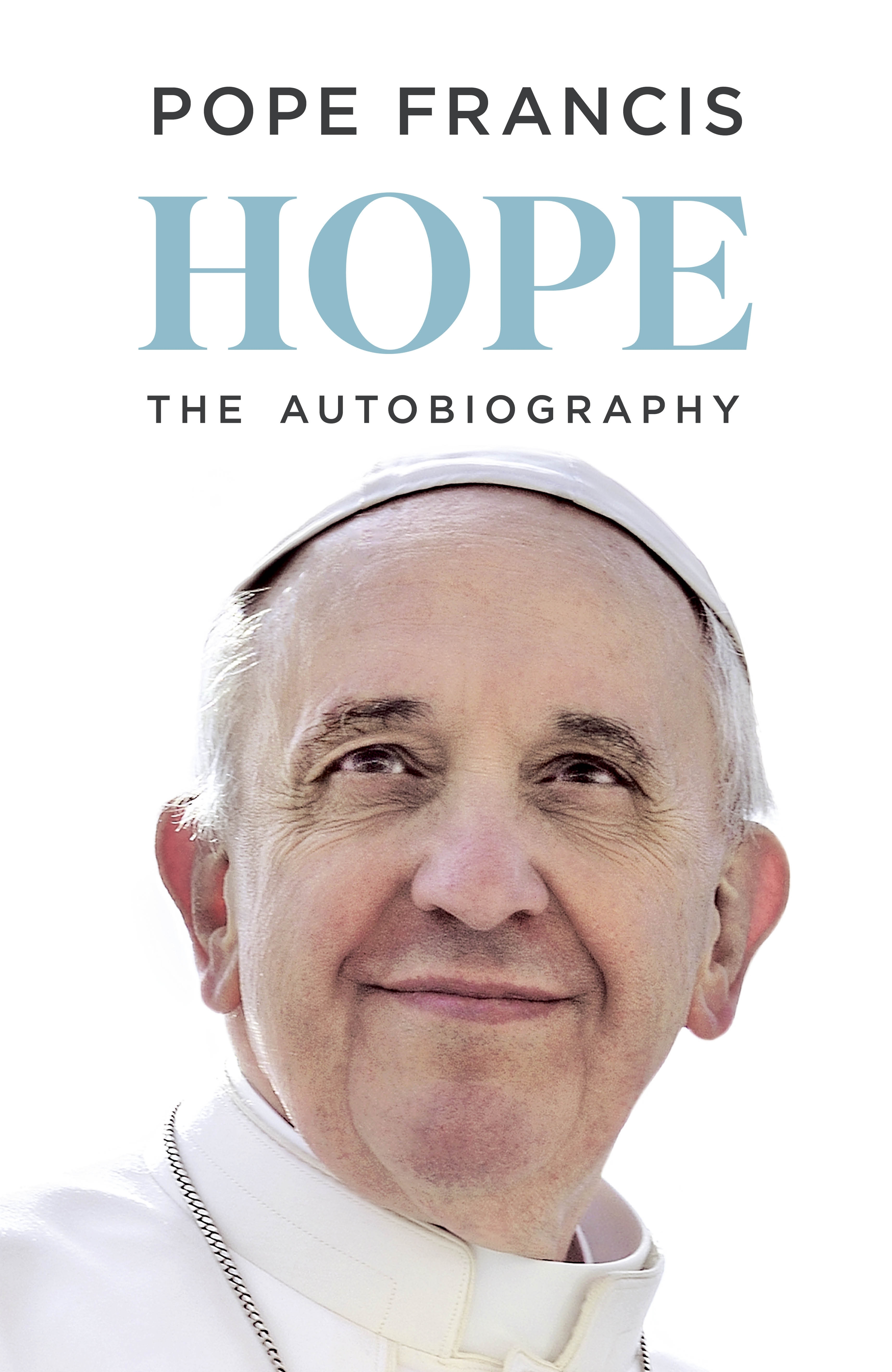 Hope: The Autobiography by Pope Francis