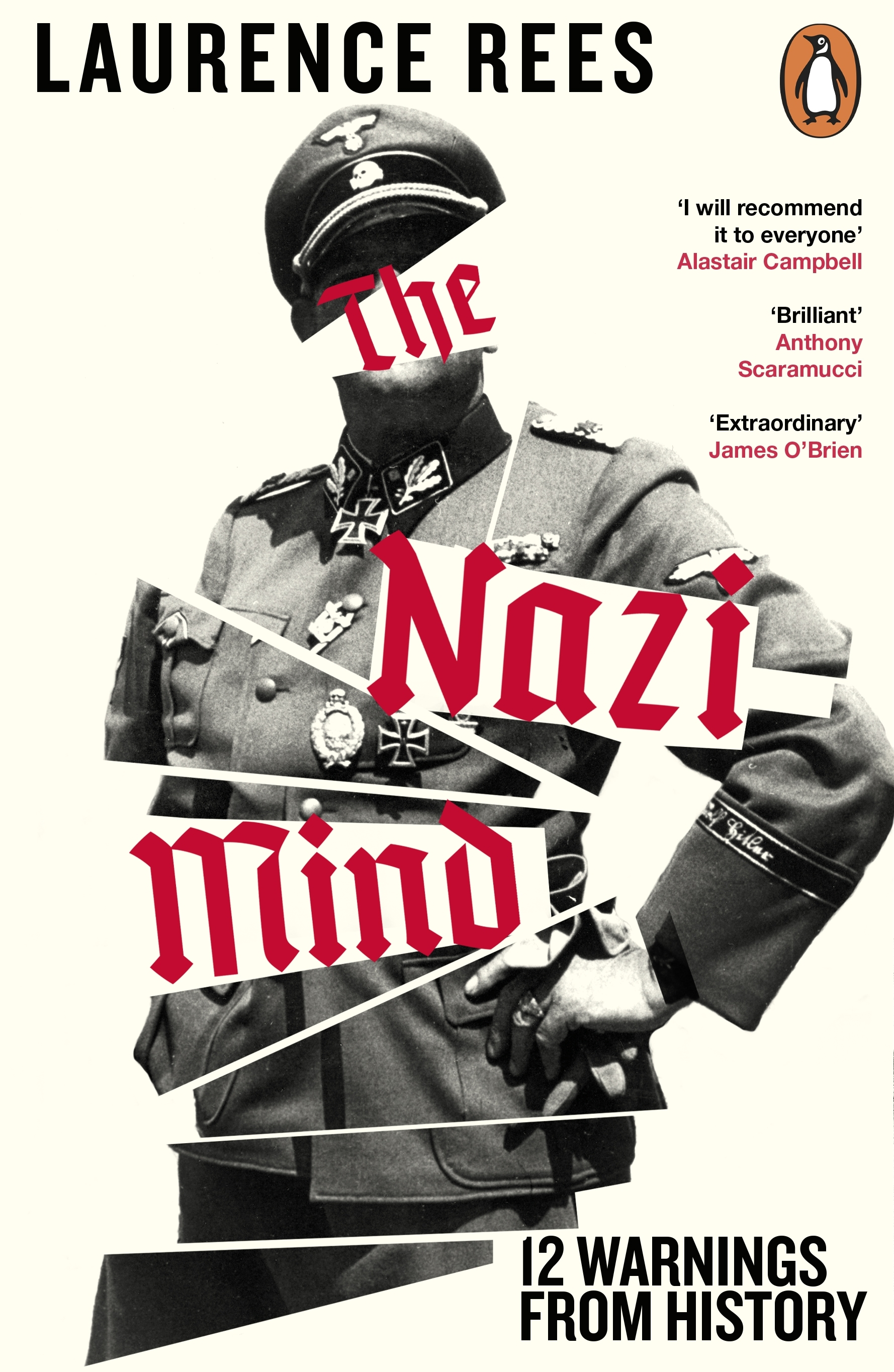 The Nazi Mind Twelve Warnings From History