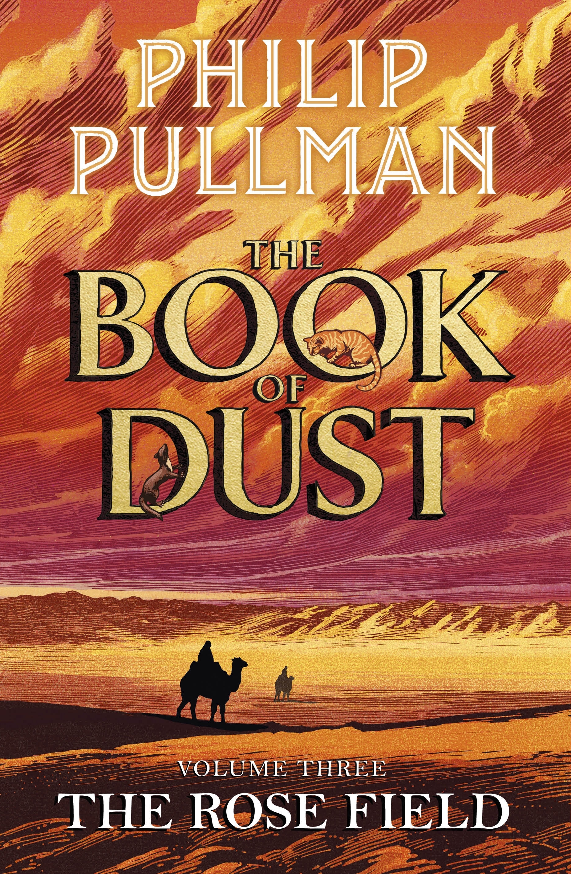 The Book of Dust: The Rose Field by Philip Pullman