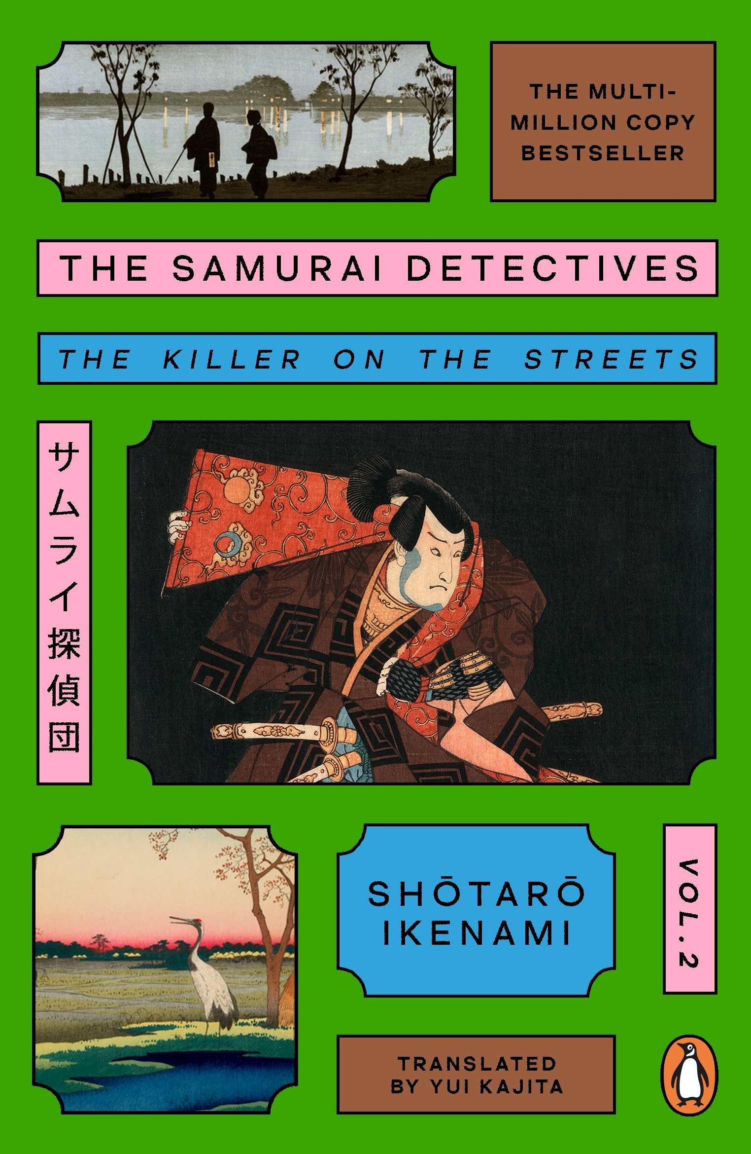 The Samurai Detectives: Volume 2 The Killer on the Streets