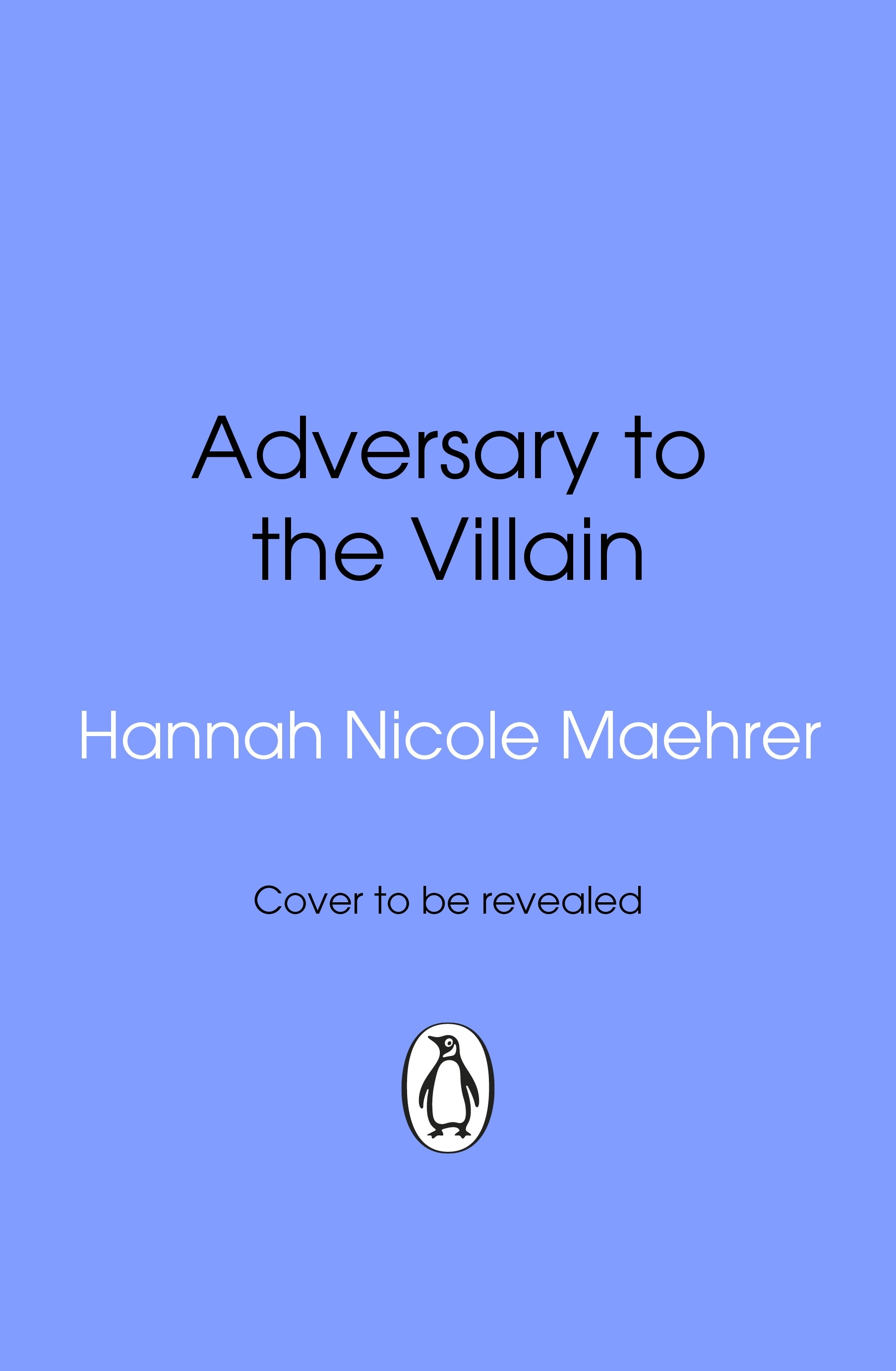 Adversary to the Villain