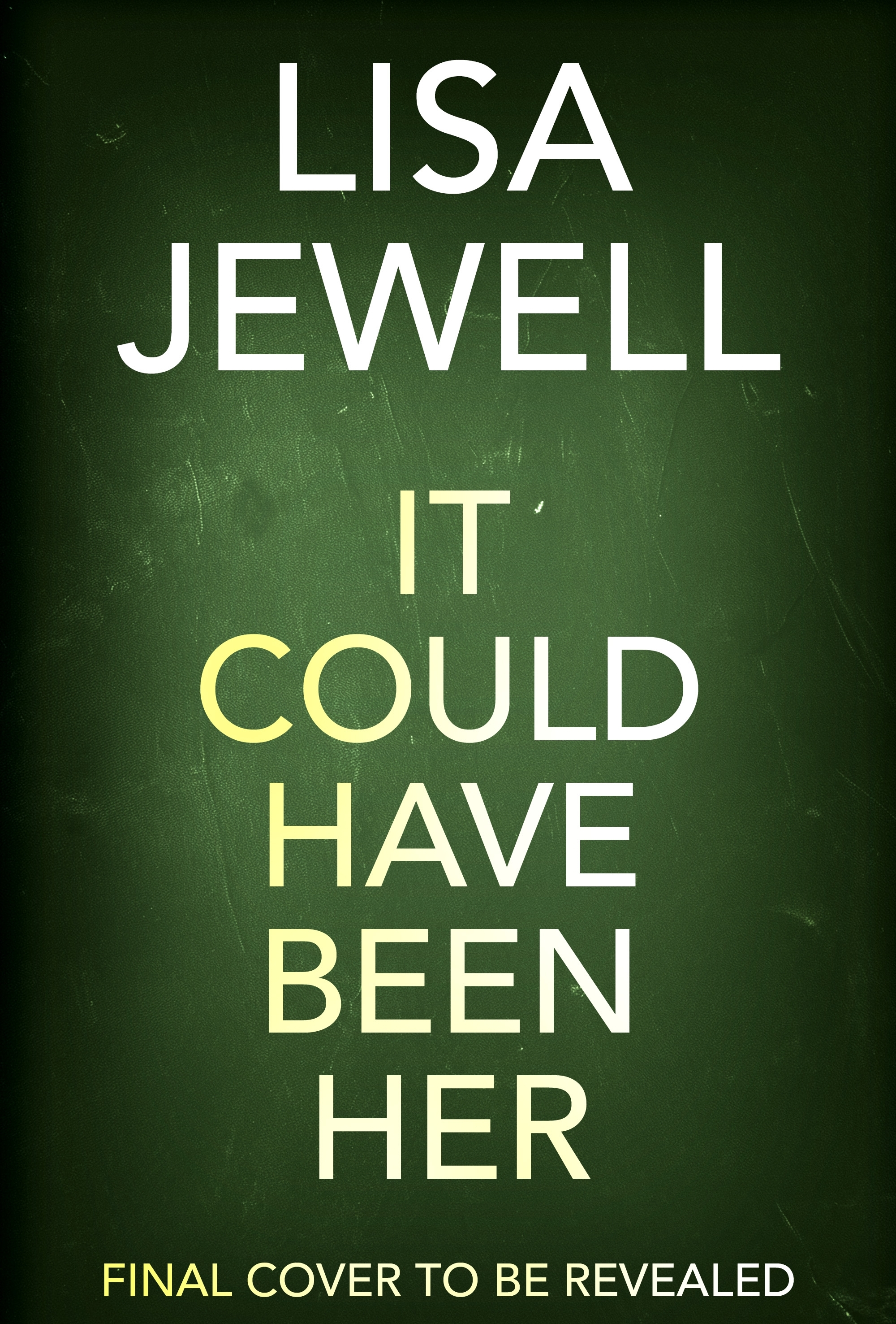 It Could Have Been Her