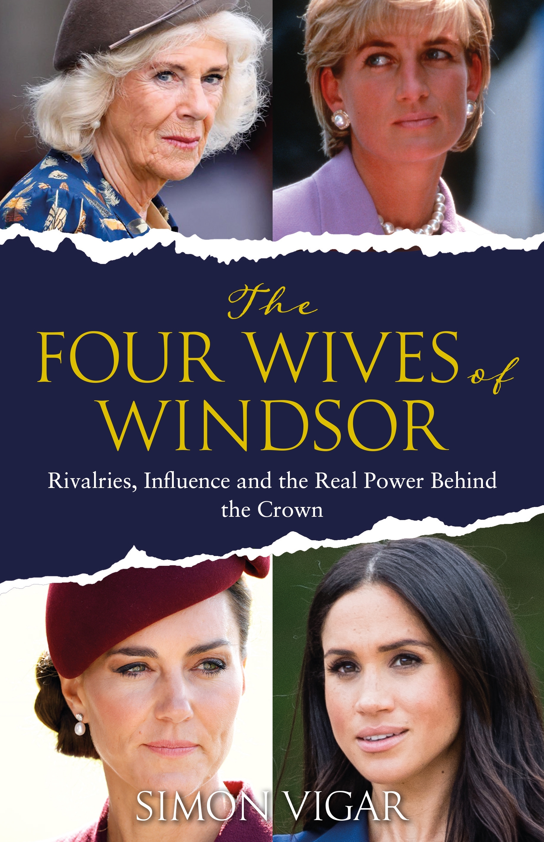 The Four Wives of Windsor Rivalries, Influence and the Real Power Behind the Crown