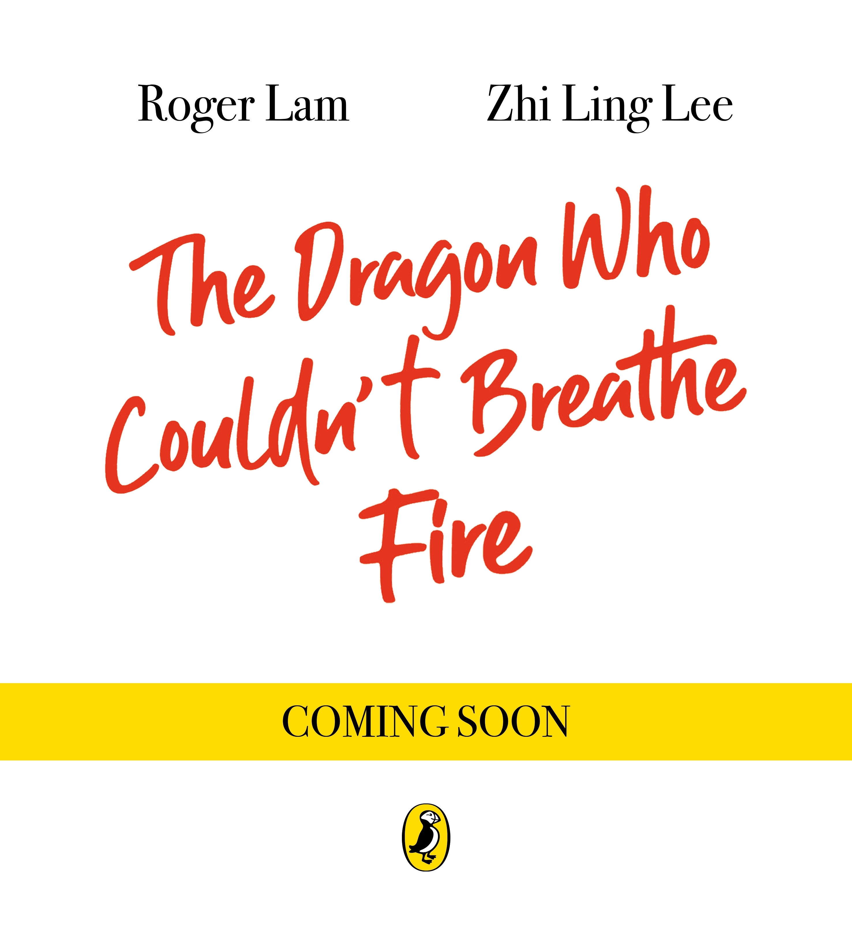 The Dragon Who Couldn't Breathe Fire