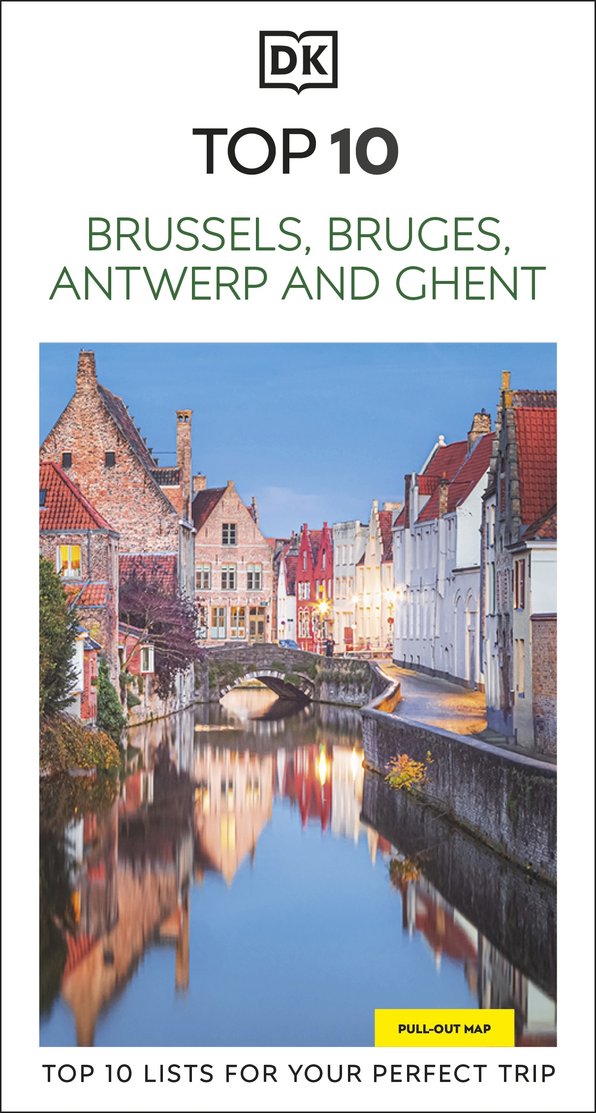 DK Top 10 Brussels, Bruges, Antwerp and Ghent