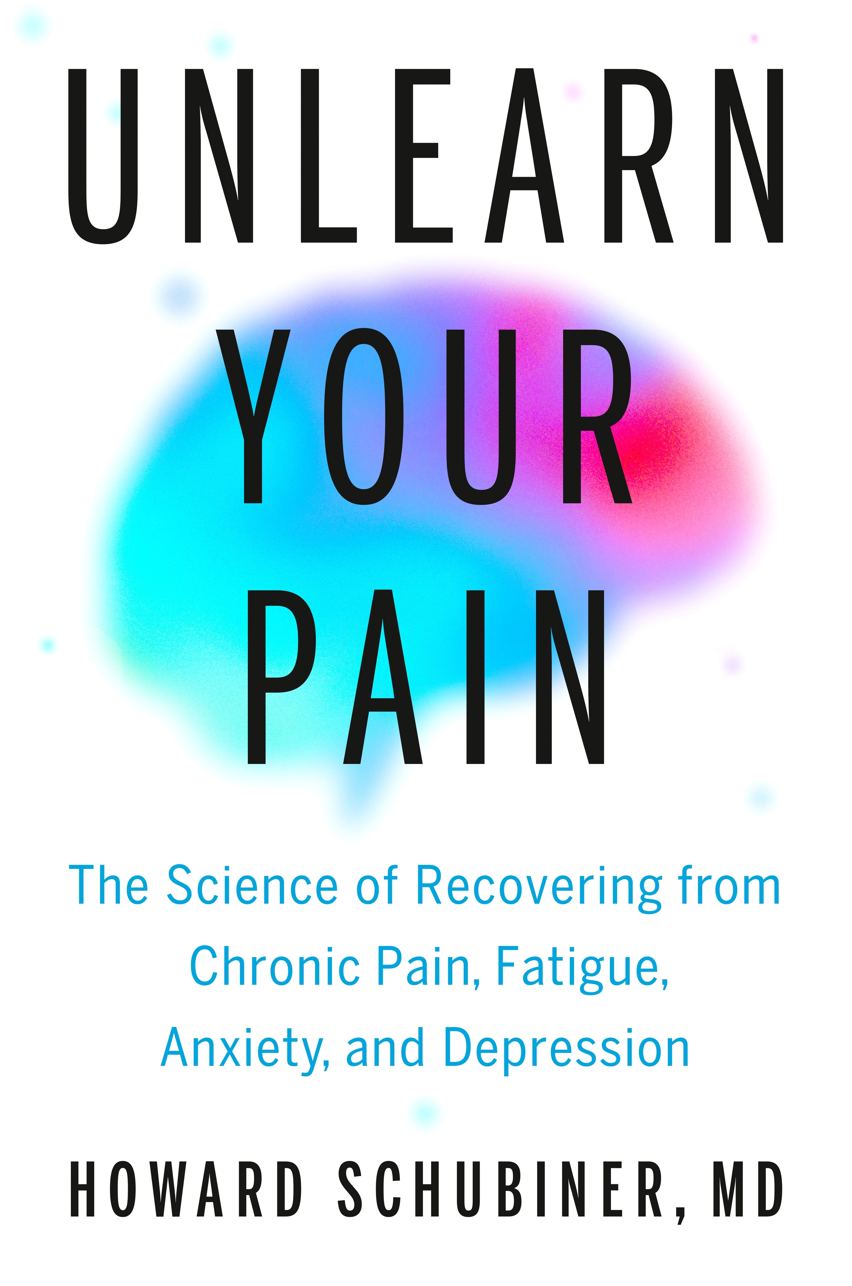 Unlearn Your Pain