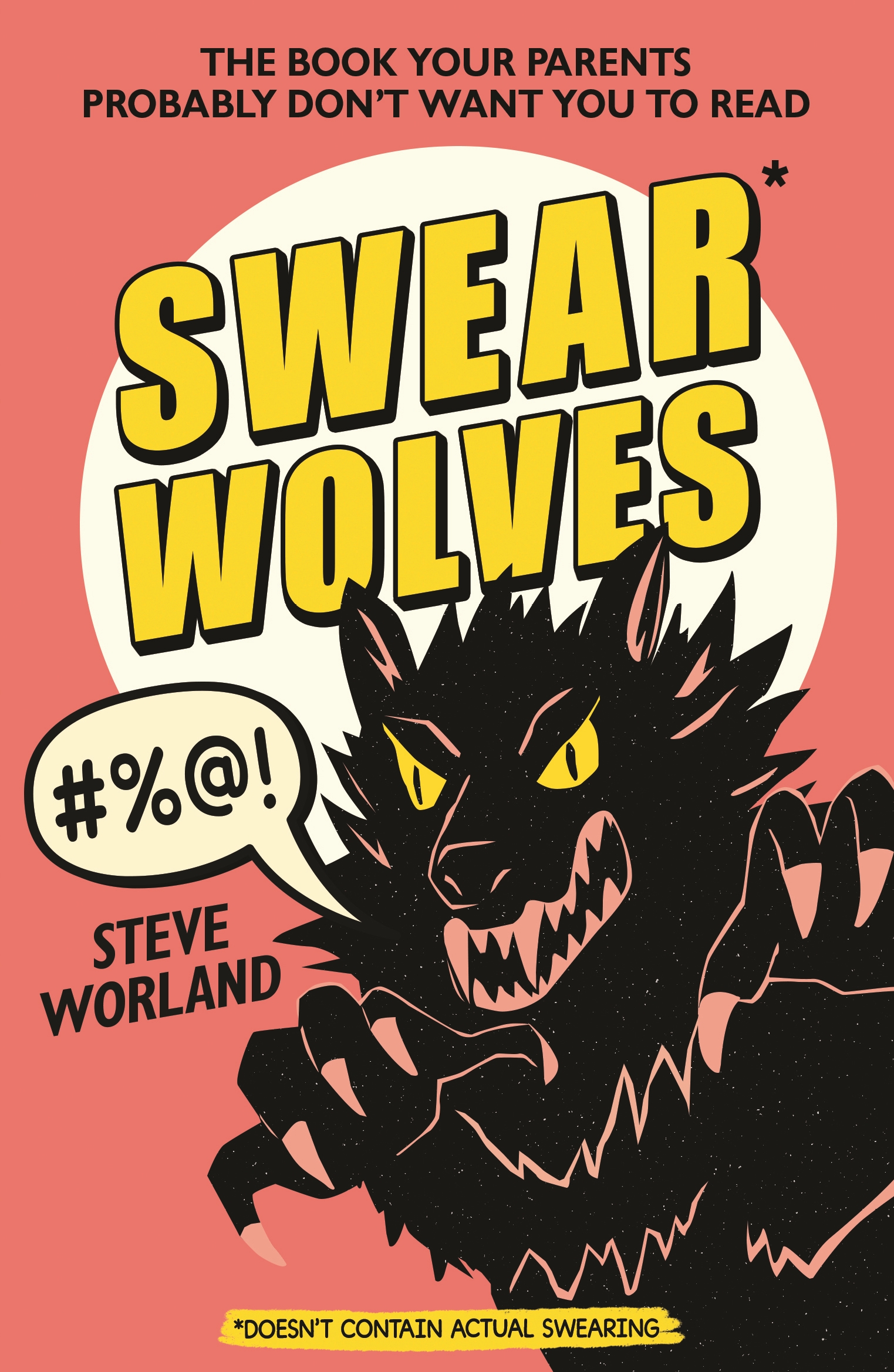 Swearwolves by Steve Worland
