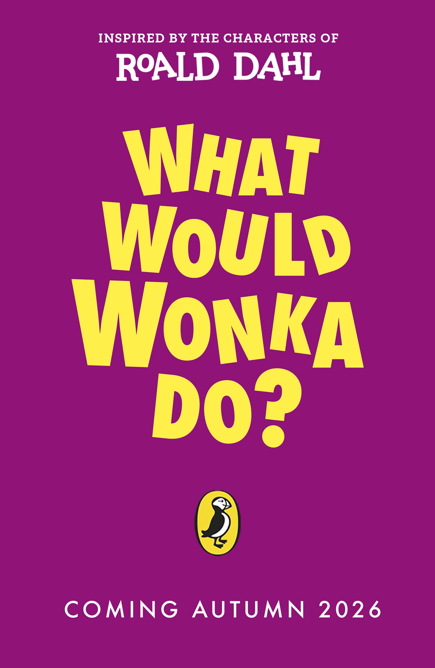 What Would Wonka Do?