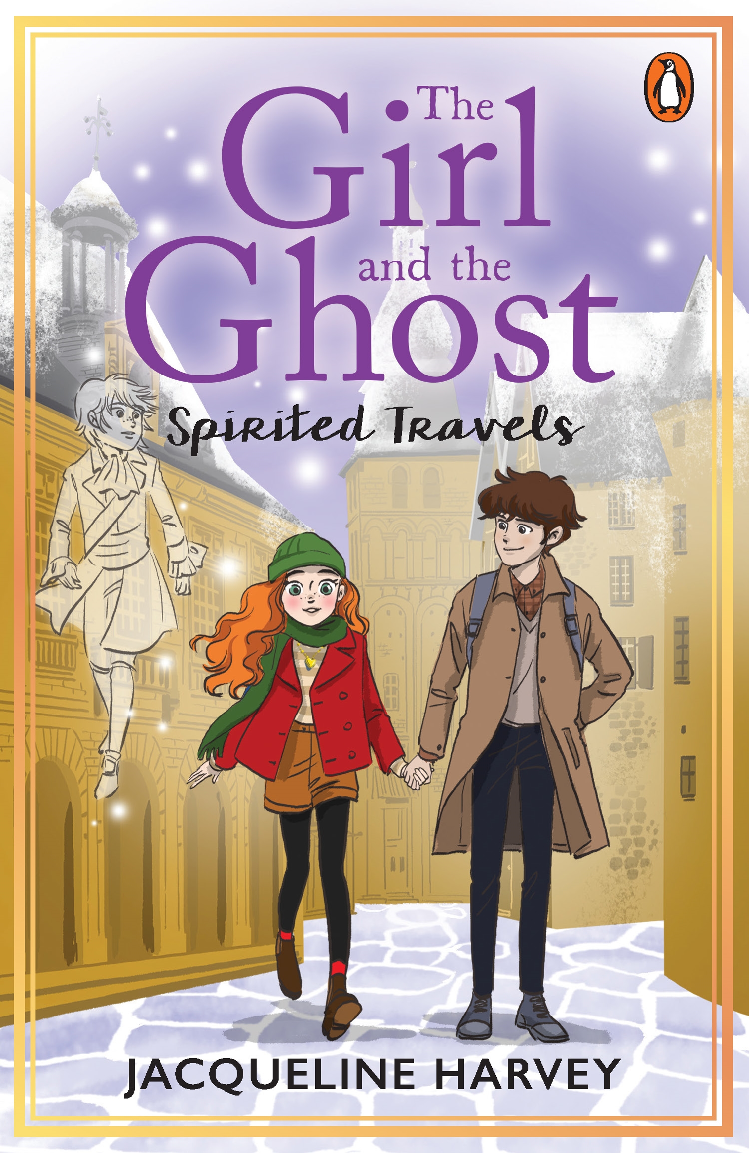 The Girl and the Ghost: Spirited Travels (Book 4)