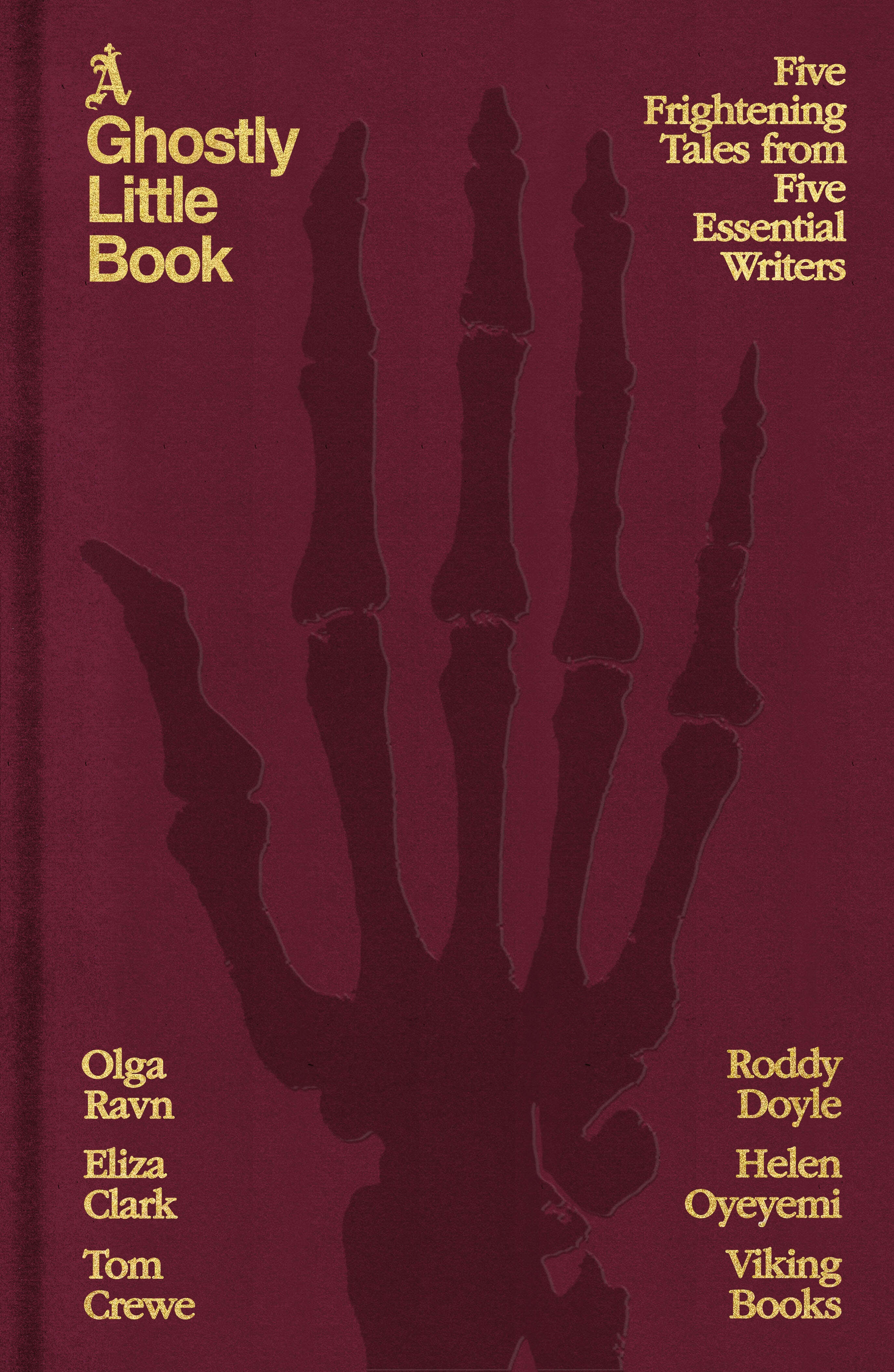 A Ghostly Little Book Five Frightening Tales from Five Essential Writers