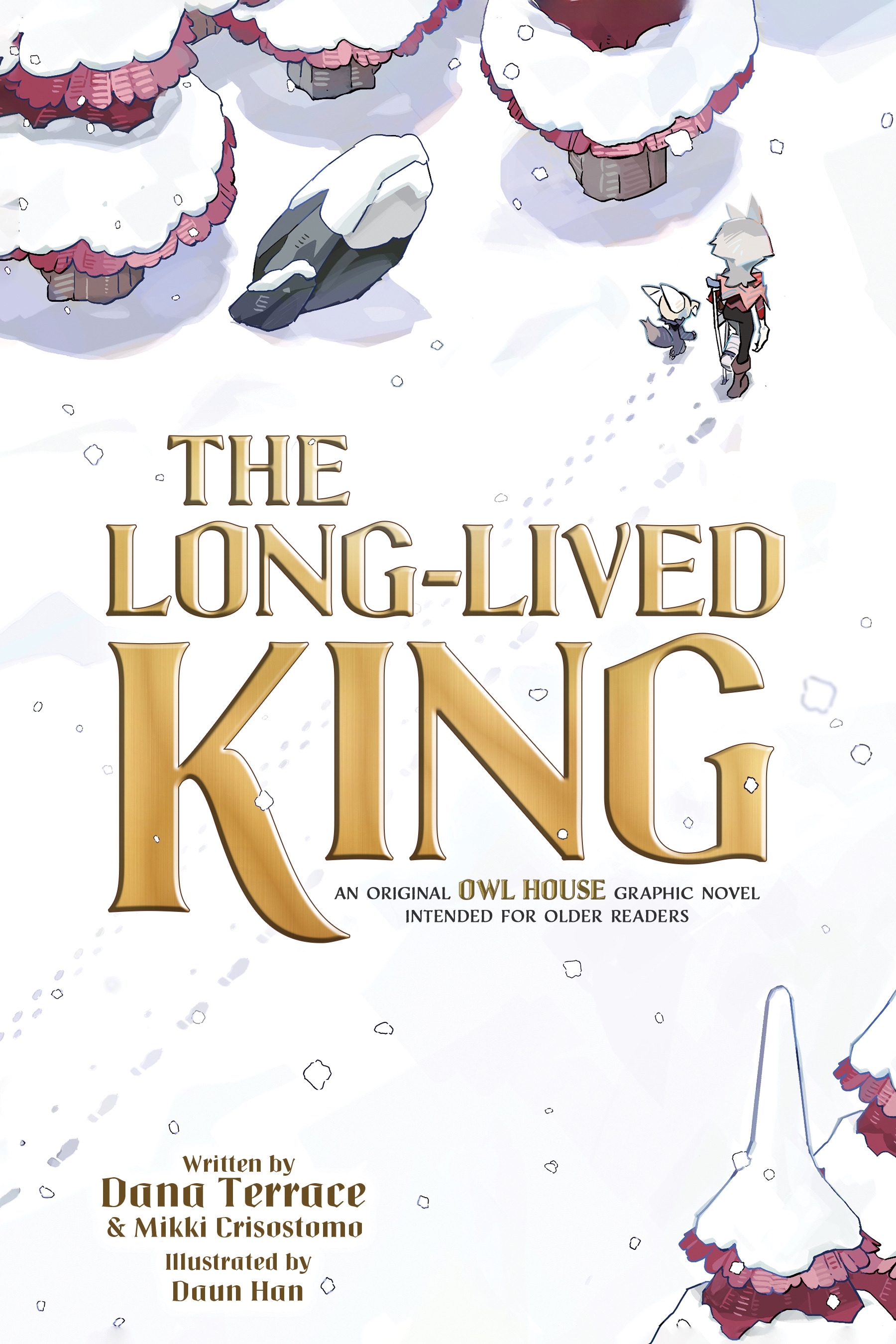 The Long-Lived King: An Original The Owl House Graphic Novel An Original The Owl House Graphic Novel