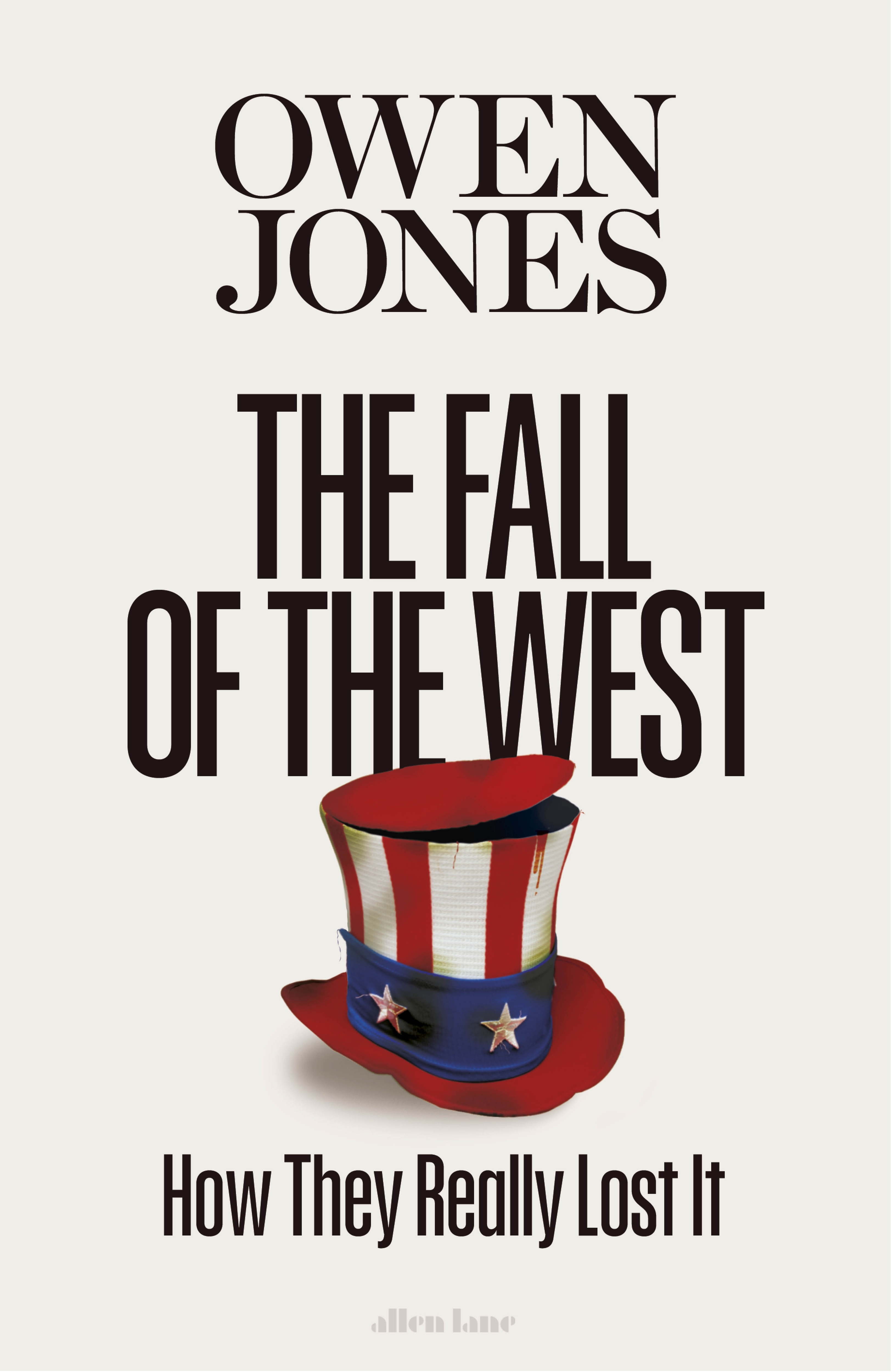The Fall of the West How They Really Lost It