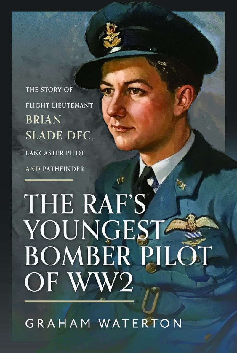 RAF’s Youngest Bomber Pilot of WW2: The Story of Flight Lieutenant ...