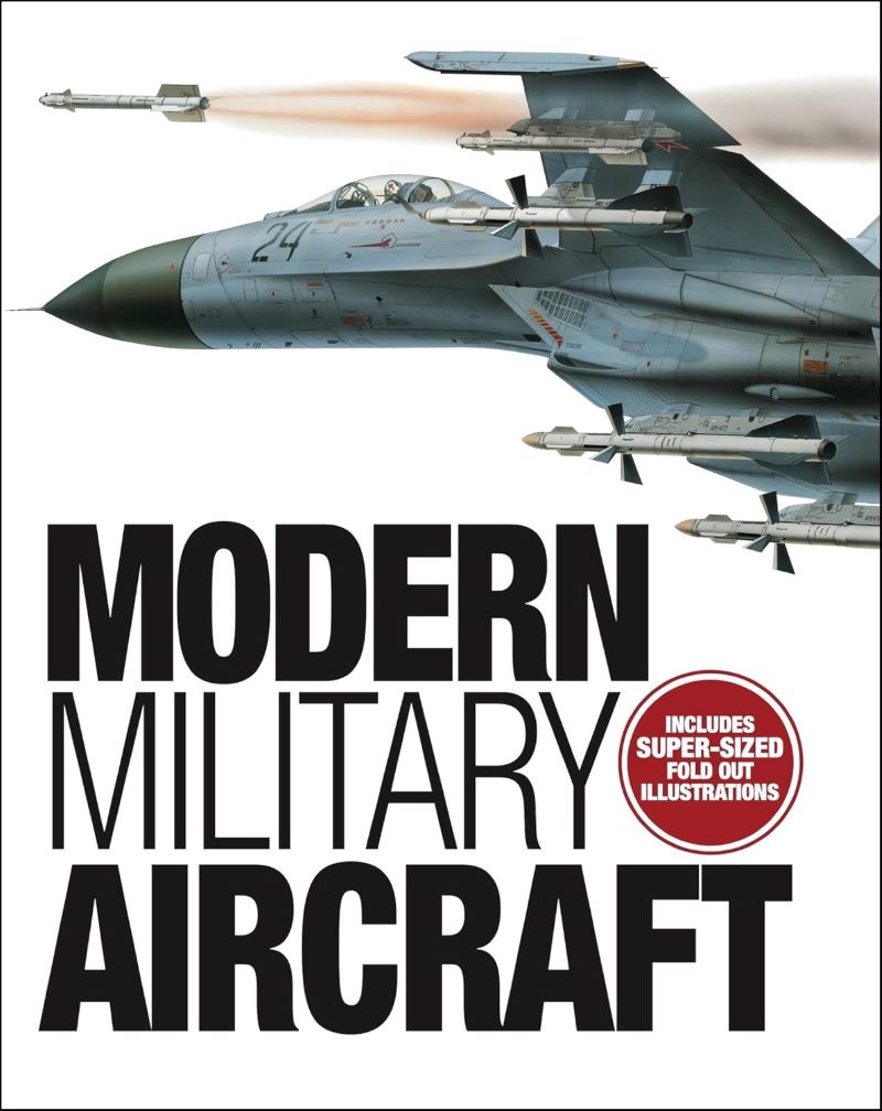 Modern Military Aircraft: Highly-Detailed Gatefold Artworks