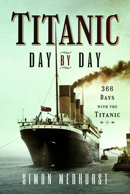 Titanic: Day by Day: 366 Days with the Titanic